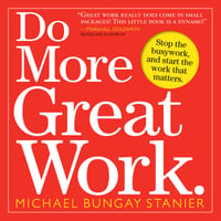 Do more Great work