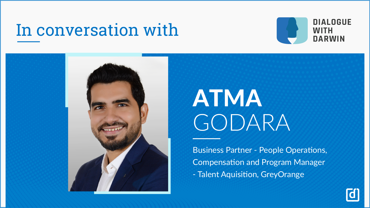 Back To The Future: What Work And Workplace Will Look Like - In Conversation With Atma Godara