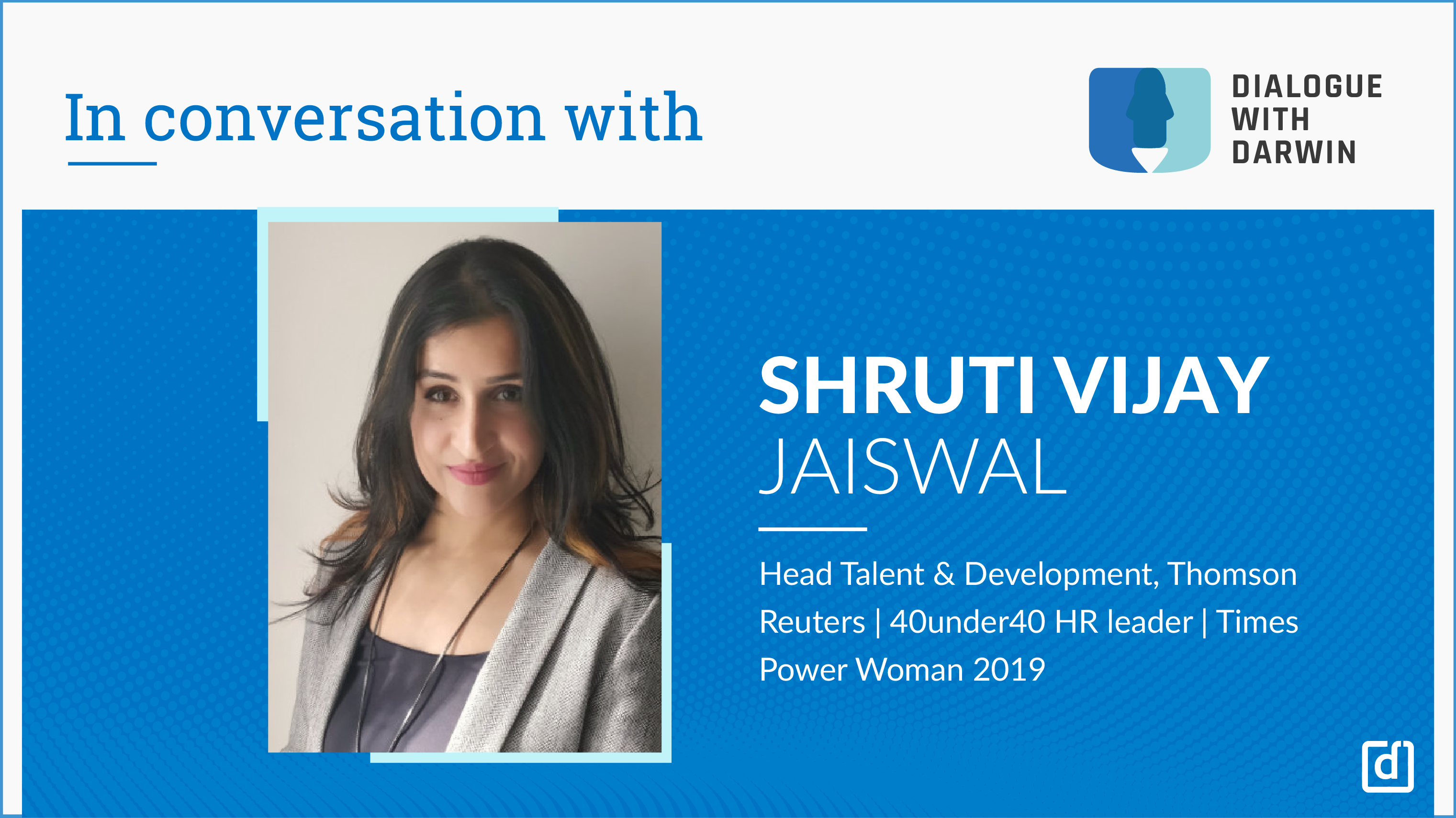 Key Anchors To Digital Transformation & The Role of HR - In Conversation with Shruti Jaiswal