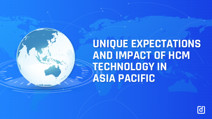 Unique Expectations & Impact Of HCM Technology In Asia Pacific